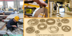 testing-for-steel-forging-components-in-india